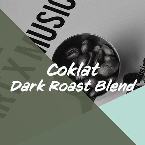 ちょっと深煎りのブレンド「チョクラ」/ Dark Roast  Blend "Coklat" 100g